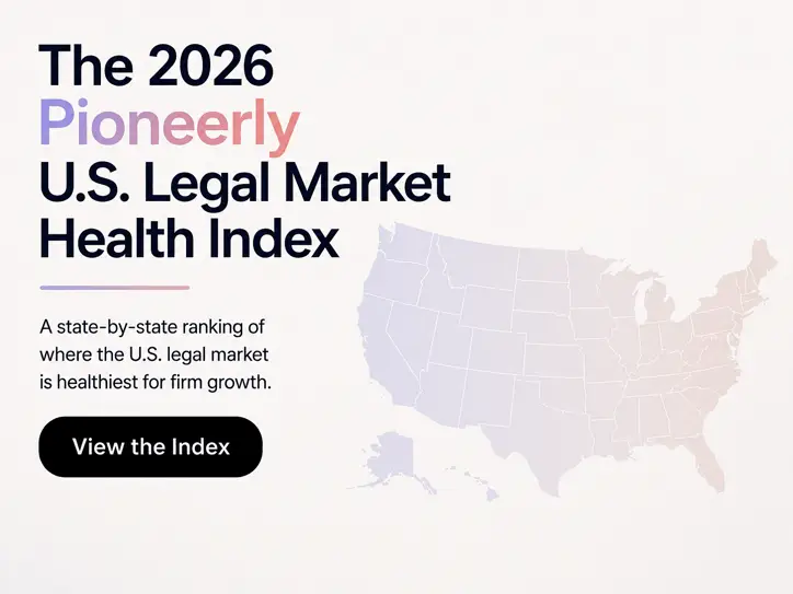 2026 U.S. Legal Market Health Index by Pioneerly